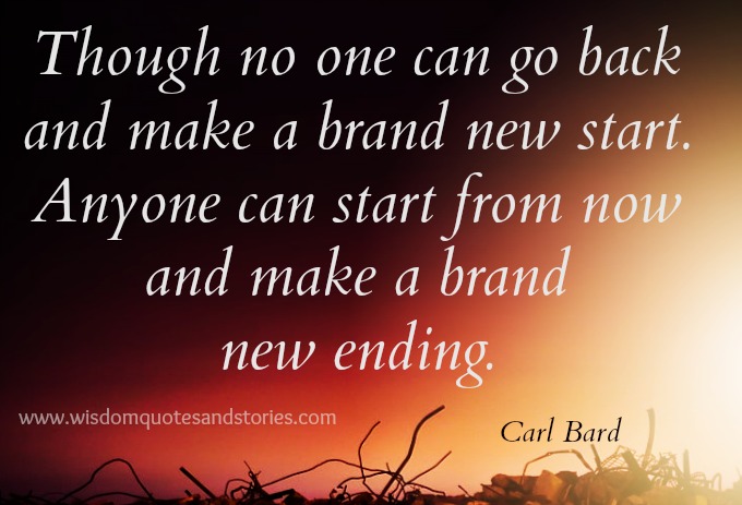 Make a Brand new ending Wisdom Quotes & Stories