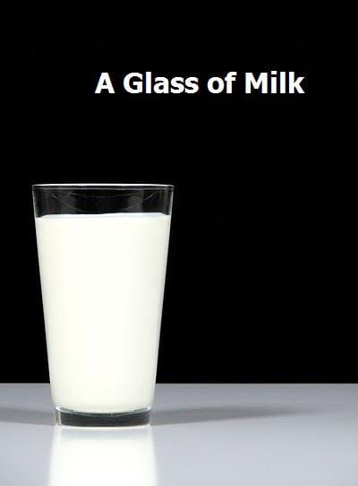 A Glass of Milk