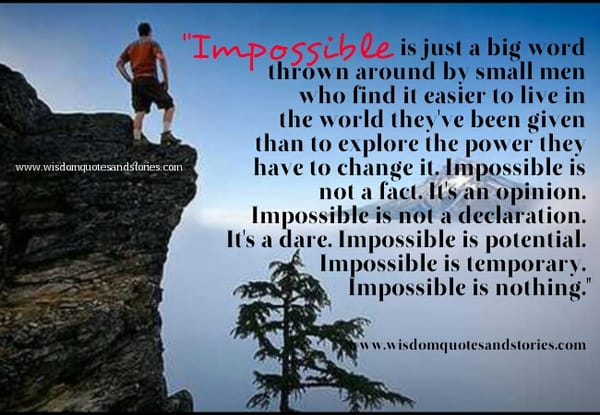 Impossible is Nothing