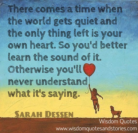 Try to Understand What your Heart says