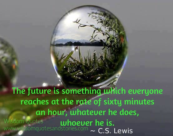Everyone reaches future at the rate of sixty minutes an hour