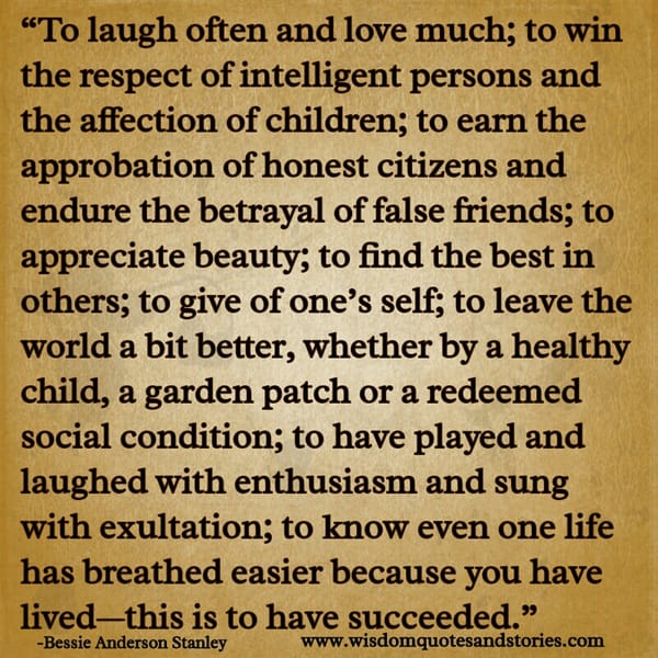 If have lived rich enthusiastic life , this is to have succeeded