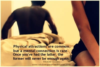 Mental connection surpasses physical attraction