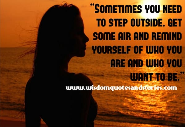 Sometimes you need to step outside ...