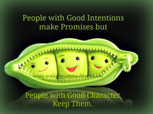 People with good character keep promises