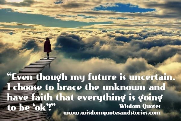 I have faith that everything is going to be 'ok' !