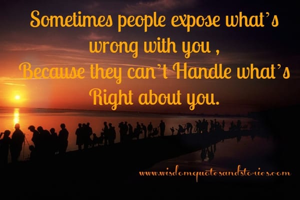 People Expose What's Wrong with You