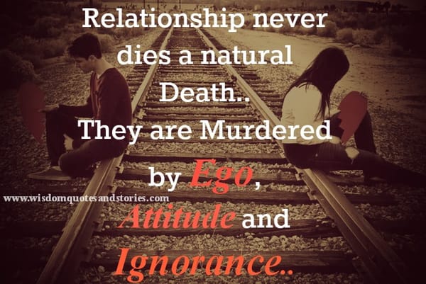 Relationships never dies