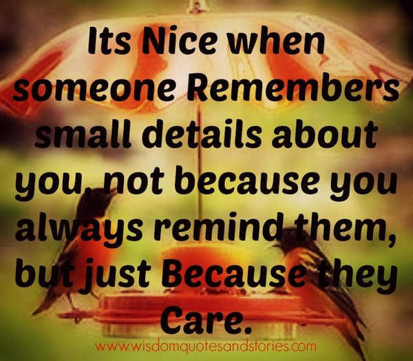 It's nice when someone cares
