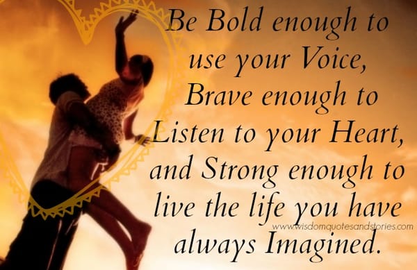 Live Life You Have Imagined