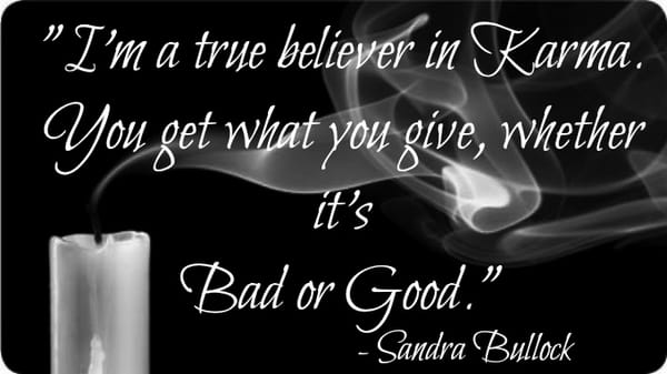 A True Believer in Karma