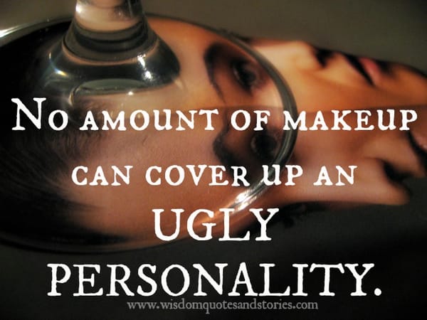 Ugly Personality