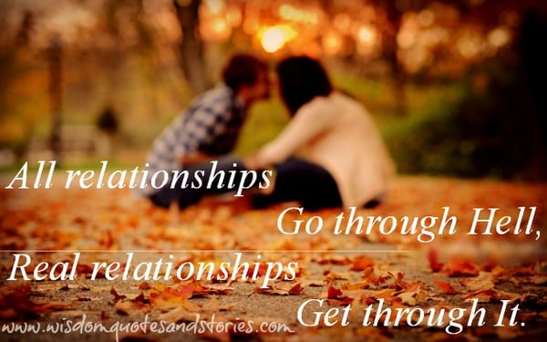 Relationships go through hell