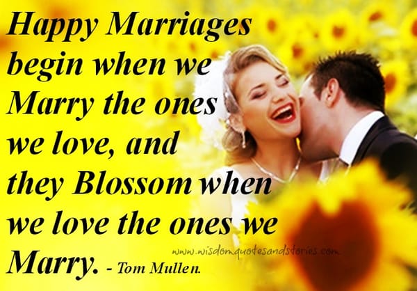When we love the ones we marry