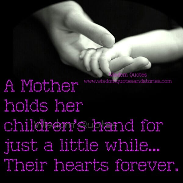 A mother holds her children’s hands for a while,
