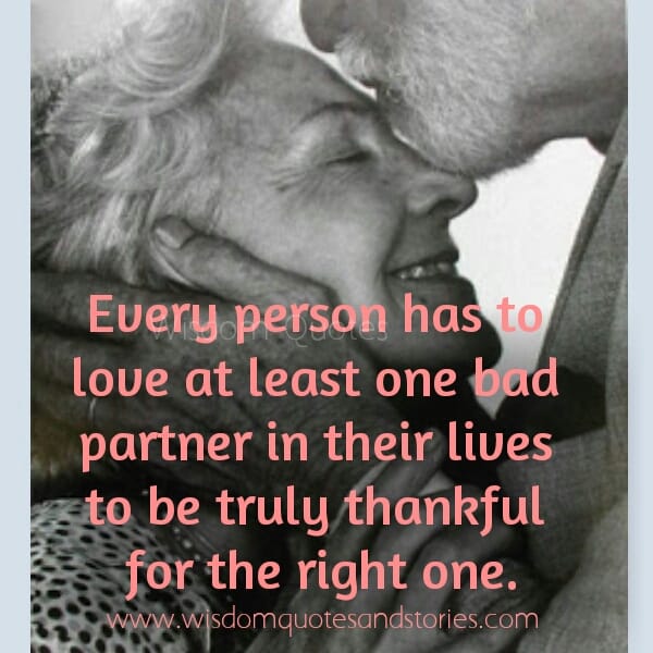 Every person has to love at least one bad partner