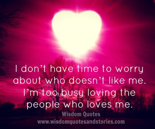 Love the people who loves you