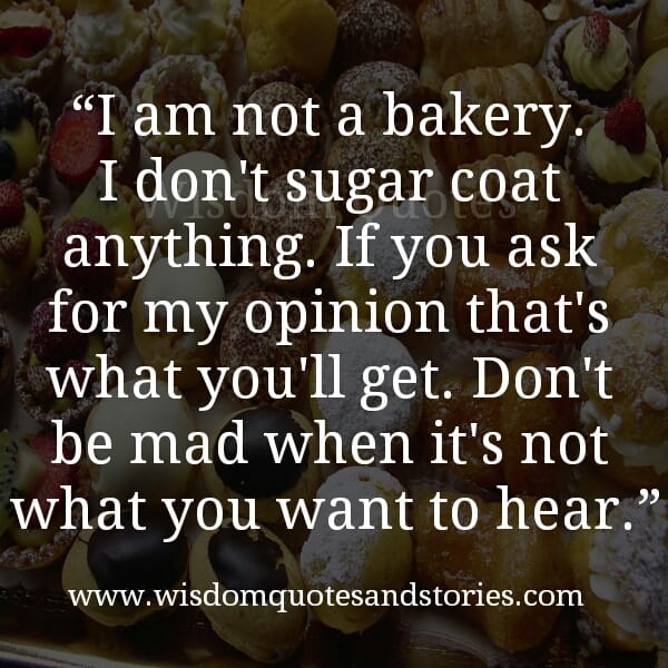 If you ask for my opinion