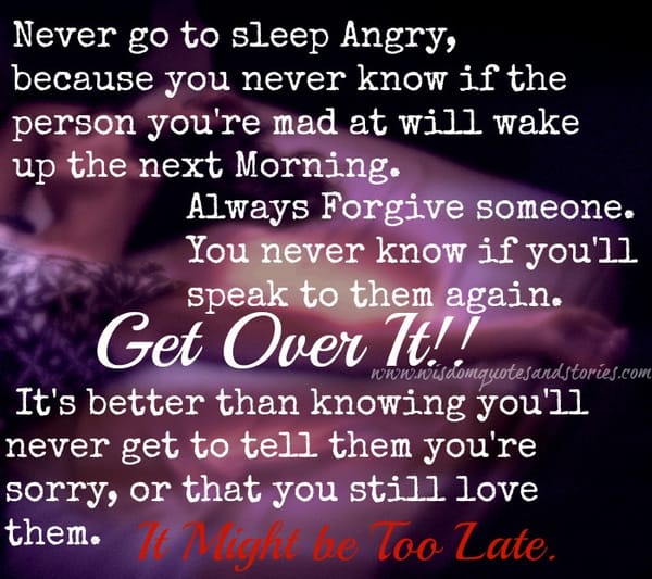 Never go to sleep angry