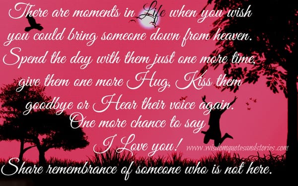 Share remembrance of someone who is not here