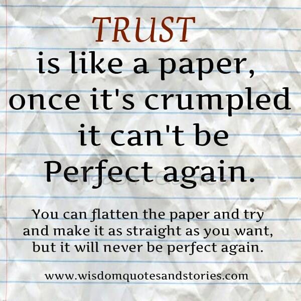 Trust is like a paper