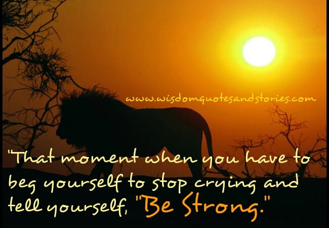 Be strong