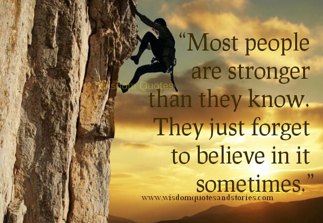 Most people are stronger than they know