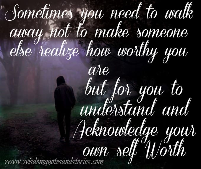 Understand & Acknowledge your own self worth