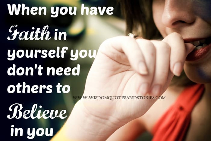 Have Faith in yourself