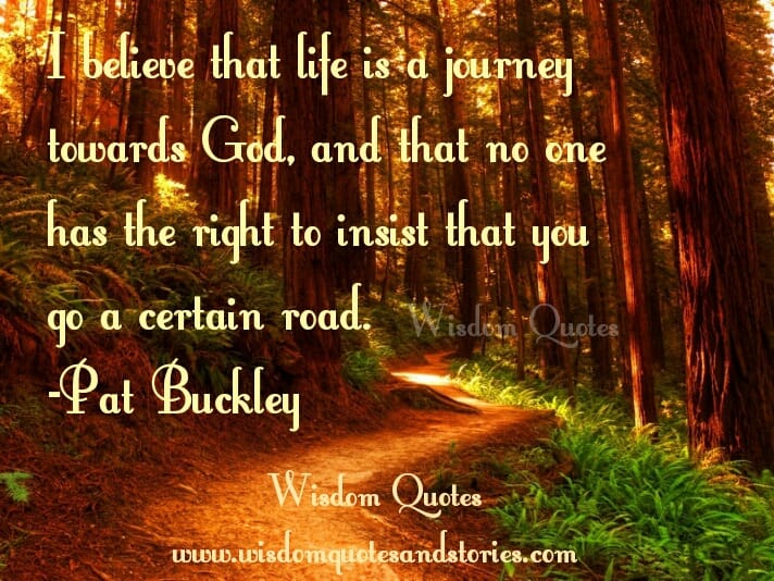 Life is a journey towards God